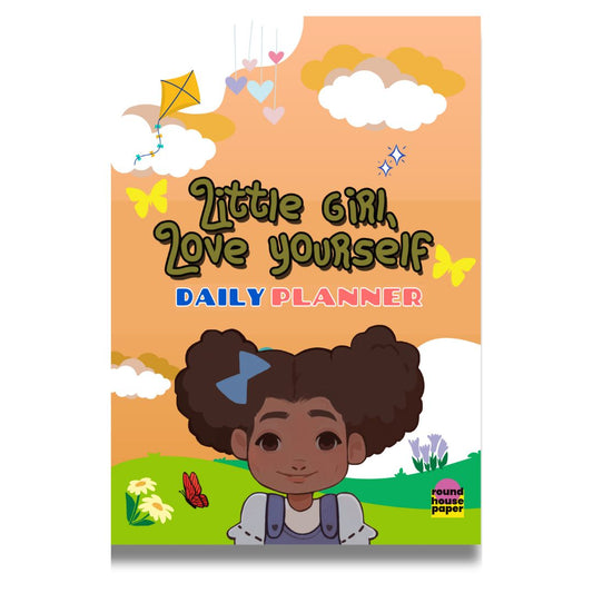 Daily Journal for Little Girls: Little Girl, Love Yourself